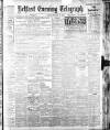 Belfast Telegraph Friday 12 January 1912 Page 1
