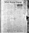 Belfast Telegraph Wednesday 17 January 1912 Page 1
