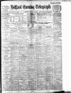 Belfast Telegraph Saturday 09 March 1912 Page 1