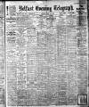 Belfast Telegraph Friday 26 April 1912 Page 1