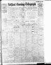 Belfast Telegraph Monday 06 May 1912 Page 1