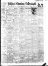 Belfast Telegraph Tuesday 08 October 1912 Page 1