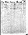 Belfast Telegraph Wednesday 20 November 1912 Page 1
