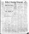 Belfast Telegraph Friday 22 November 1912 Page 1