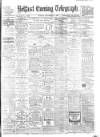 Belfast Telegraph Tuesday 24 December 1912 Page 1