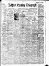 Belfast Telegraph Saturday 04 January 1913 Page 1