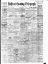 Belfast Telegraph Monday 13 January 1913 Page 1