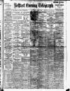 Belfast Telegraph Saturday 08 March 1913 Page 1