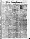 Belfast Telegraph Saturday 15 March 1913 Page 1