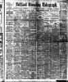 Belfast Telegraph Thursday 20 March 1913 Page 1
