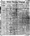 Belfast Telegraph Wednesday 26 March 1913 Page 1