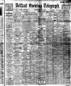 Belfast Telegraph Wednesday 16 April 1913 Page 1