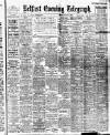 Belfast Telegraph Tuesday 06 May 1913 Page 1
