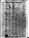 Belfast Telegraph Monday 14 July 1913 Page 1