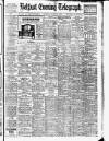 Belfast Telegraph Thursday 14 August 1913 Page 1