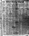 Belfast Telegraph Monday 15 September 1913 Page 1