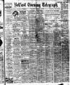 Belfast Telegraph Wednesday 17 September 1913 Page 1