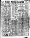 Belfast Telegraph Wednesday 05 November 1913 Page 1