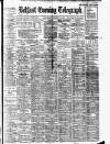 Belfast Telegraph Saturday 29 November 1913 Page 1