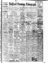 Belfast Telegraph Monday 22 December 1913 Page 1