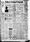 Belfast Telegraph Monday 25 May 1914 Page 1
