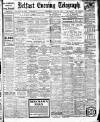 Belfast Telegraph Wednesday 24 June 1914 Page 1