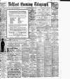 Belfast Telegraph Monday 06 December 1915 Page 1