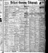Belfast Telegraph Monday 17 April 1916 Page 1