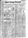 Belfast Telegraph Monday 26 June 1916 Page 1