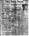 Belfast Telegraph Thursday 10 August 1916 Page 1