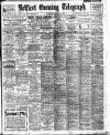 Belfast Telegraph Wednesday 23 August 1916 Page 1