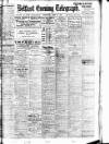 Belfast Telegraph Wednesday 27 June 1917 Page 1