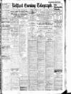 Belfast Telegraph Friday 29 June 1917 Page 1