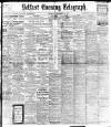 Belfast Telegraph Thursday 13 September 1917 Page 1