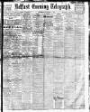 Belfast Telegraph Thursday 15 November 1917 Page 1