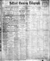Belfast Telegraph Saturday 05 January 1918 Page 1