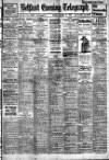 Belfast Telegraph Friday 29 March 1918 Page 1