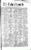 Newcastle Daily Chronicle Tuesday 01 June 1858 Page 1