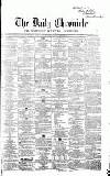 Newcastle Daily Chronicle Wednesday 09 June 1858 Page 1