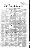 Newcastle Daily Chronicle Saturday 26 June 1858 Page 1
