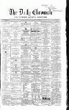 Newcastle Daily Chronicle Wednesday 04 August 1858 Page 1