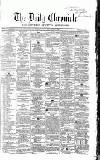 Newcastle Daily Chronicle Monday 16 August 1858 Page 1