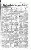 Newcastle Daily Chronicle Saturday 30 October 1858 Page 1