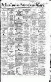 Newcastle Daily Chronicle Wednesday 24 November 1858 Page 1