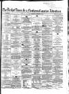 Newcastle Daily Chronicle Wednesday 15 December 1858 Page 1