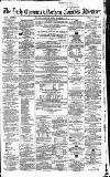 Newcastle Daily Chronicle Monday 20 December 1858 Page 1