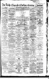 Newcastle Daily Chronicle Friday 07 January 1859 Page 1