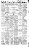 Newcastle Daily Chronicle Monday 07 February 1859 Page 1