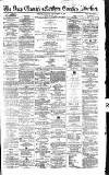 Newcastle Daily Chronicle Friday 18 March 1859 Page 1