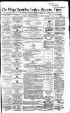 Newcastle Daily Chronicle Monday 02 May 1859 Page 1
